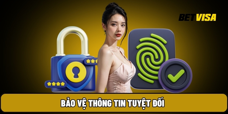 Bảo vệ thông tin tuyệt đối