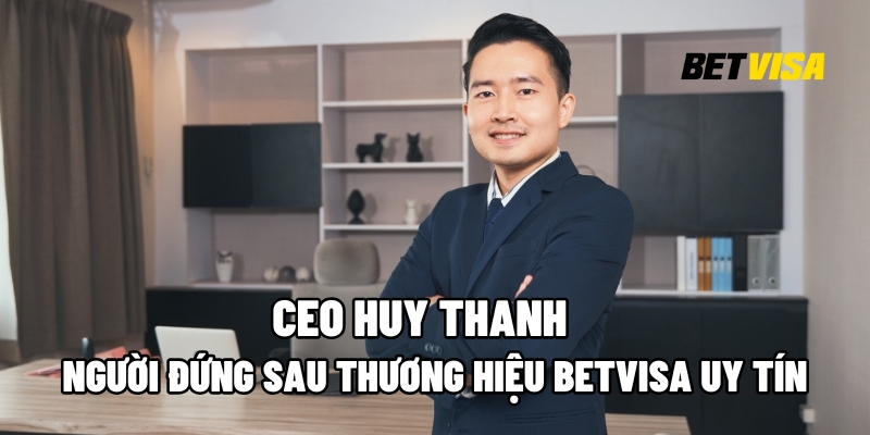 CEO Huy Thanh