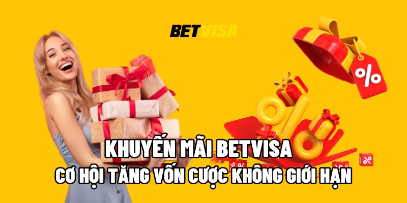 khuyến mãi Betvisa