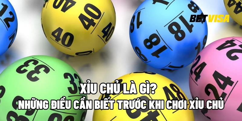 xỉu chủ là gì?