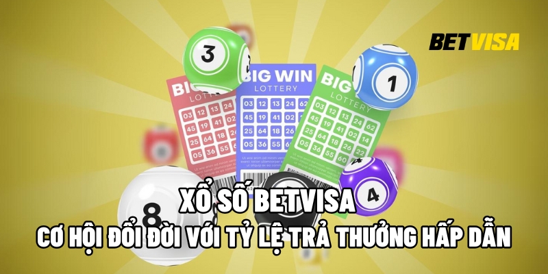 Xổ Số Betvisa